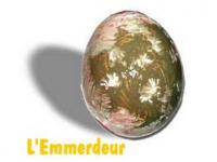L'Oeuf Emmerdeur